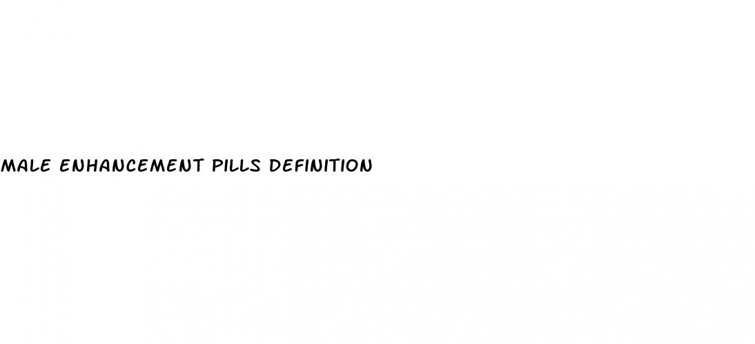 male enhancement pills definition