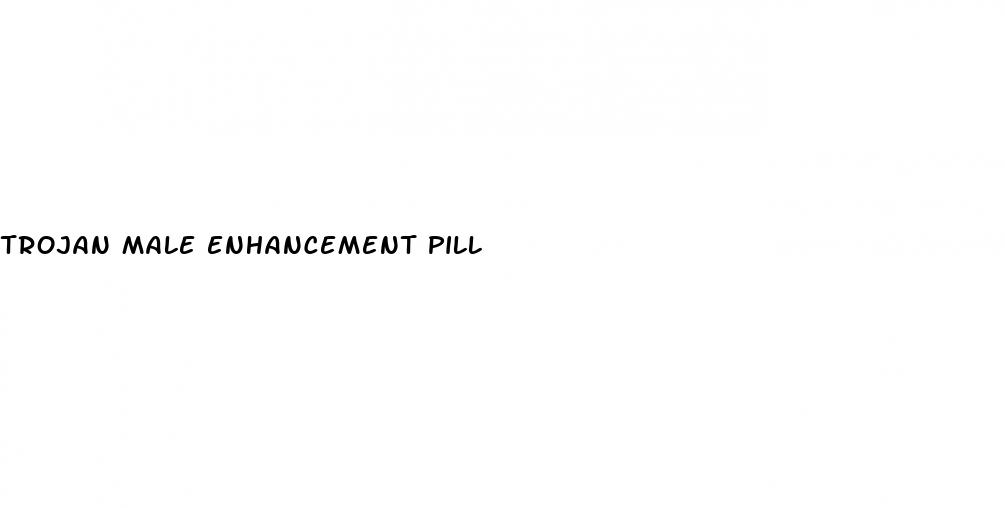 trojan male enhancement pill