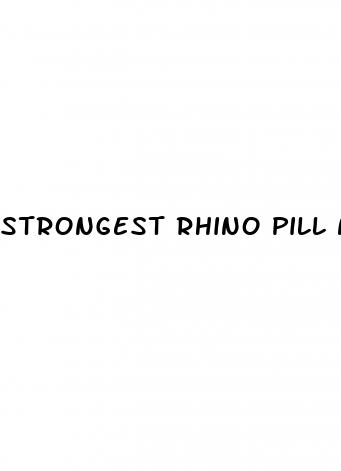 strongest rhino pill near me