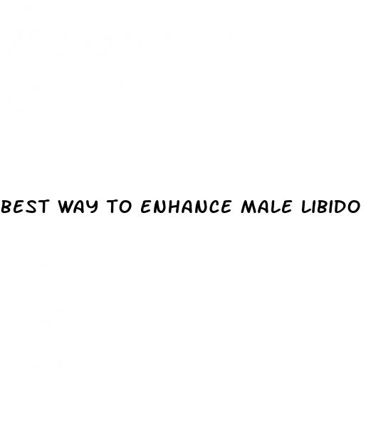 best way to enhance male libido