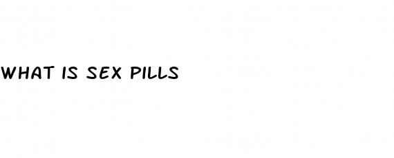 what is sex pills