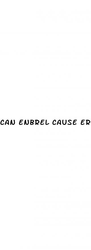 can enbrel cause erectile dysfunction