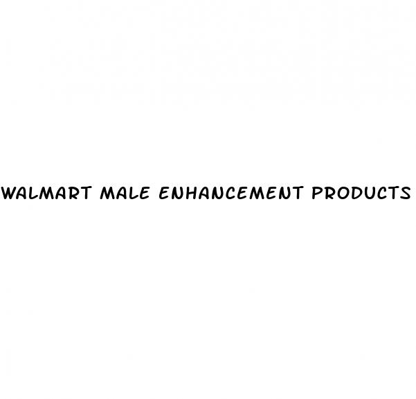 walmart male enhancement products