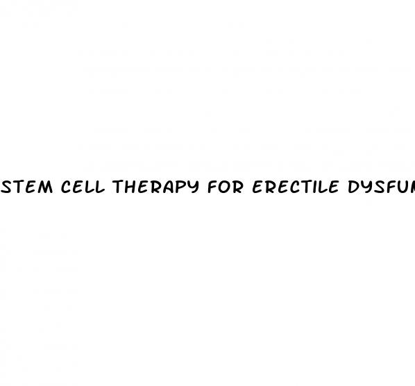 stem cell therapy for erectile dysfunction in usa