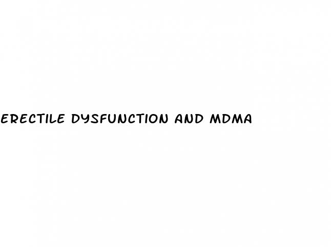 erectile dysfunction and mdma