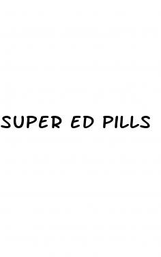 super ed pills