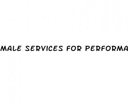 male services for performance enhancement video