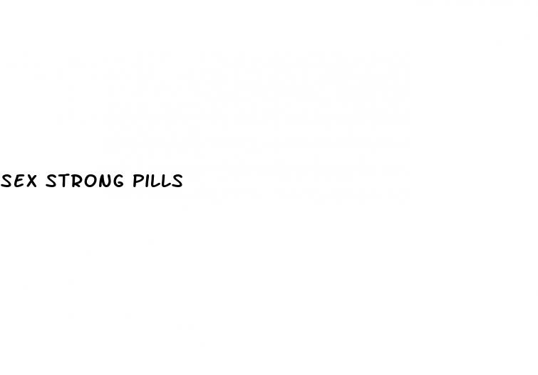 sex strong pills