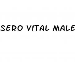 sero vital male enhancement pills