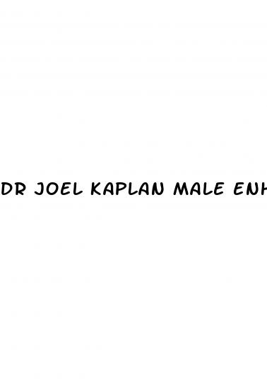 dr joel kaplan male enhancement