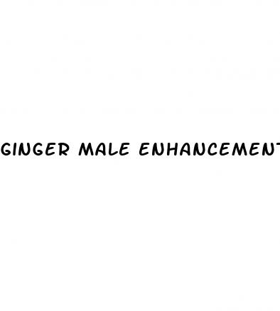 ginger male enhancement