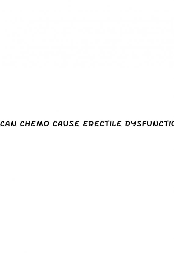 can chemo cause erectile dysfunction