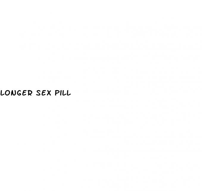 longer sex pill