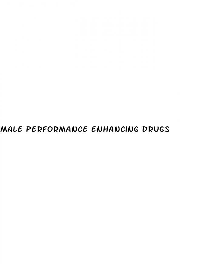 male performance enhancing drugs