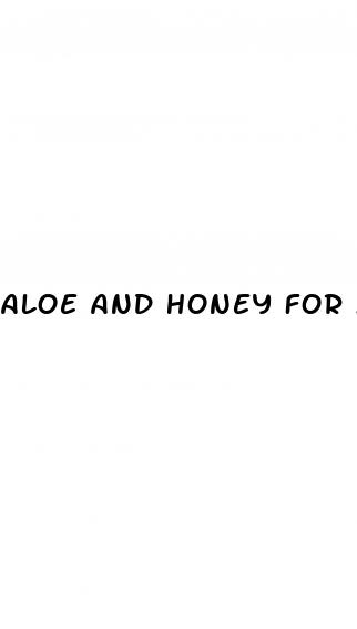 aloe and honey for male enhancement