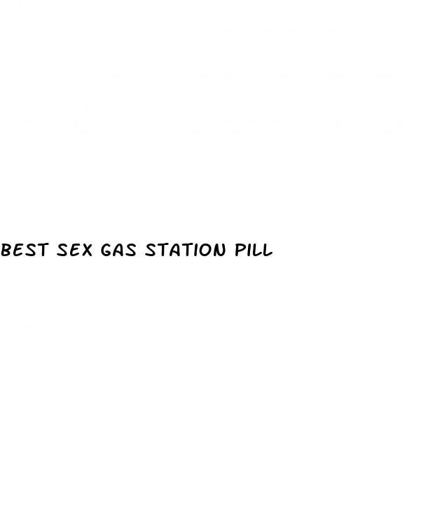 best sex gas station pill