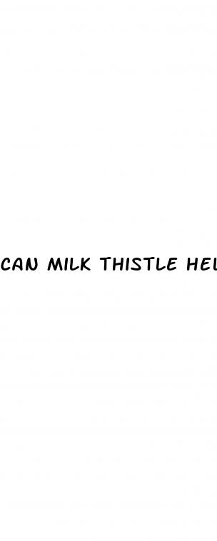 can milk thistle help erectile dysfunction