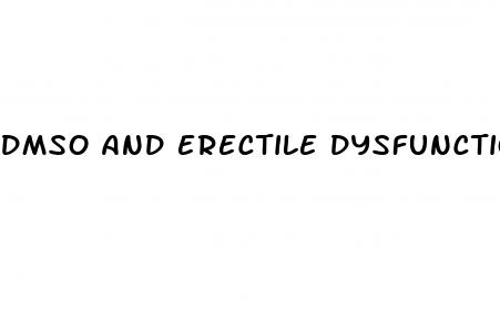 dmso and erectile dysfunction