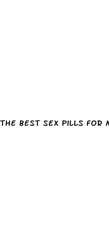 the best sex pills for males