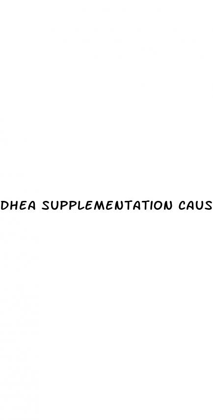 dhea supplementation cause erectile dysfunction