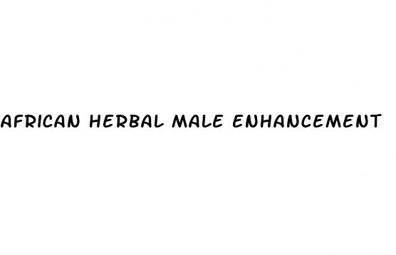 african herbal male enhancement