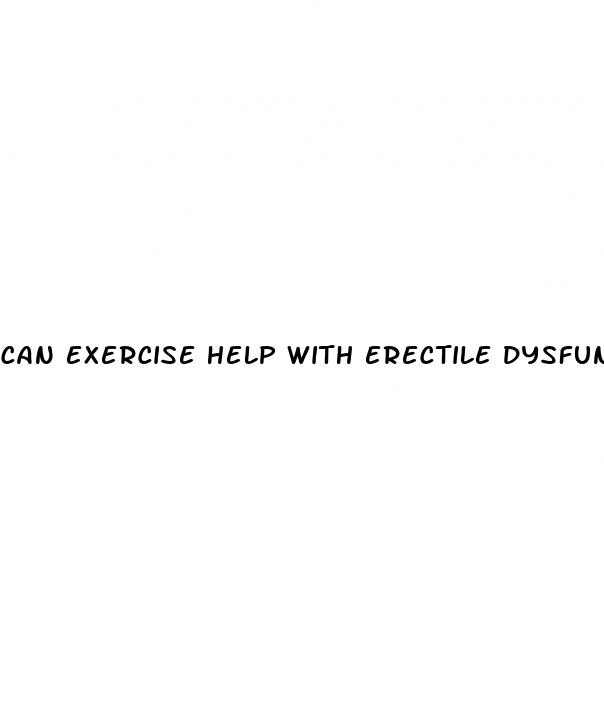 can exercise help with erectile dysfunction