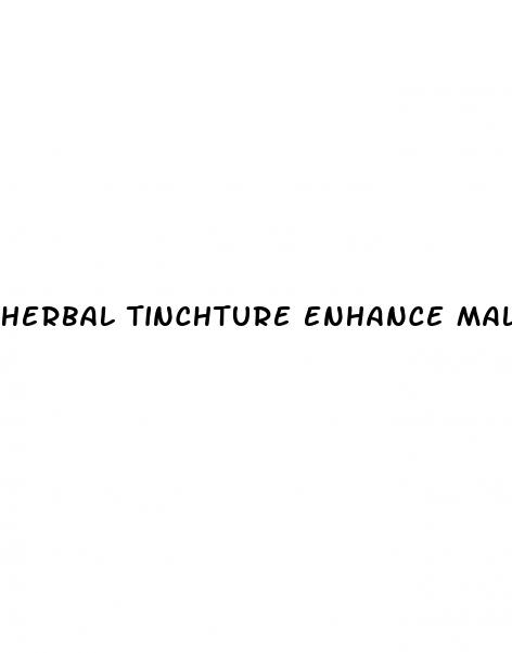 herbal tinchture enhance male sex drive