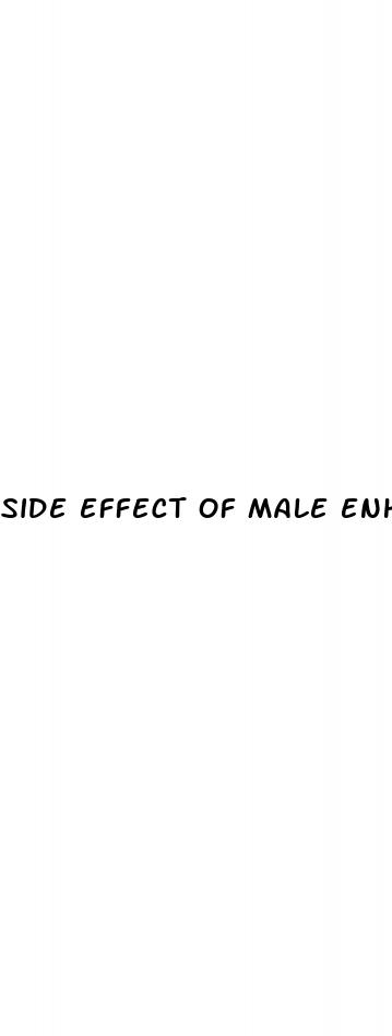 side effect of male enhancement pills