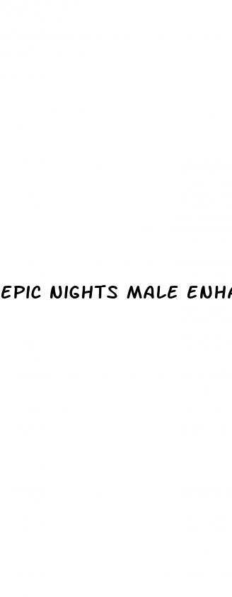 epic nights male enhancement price