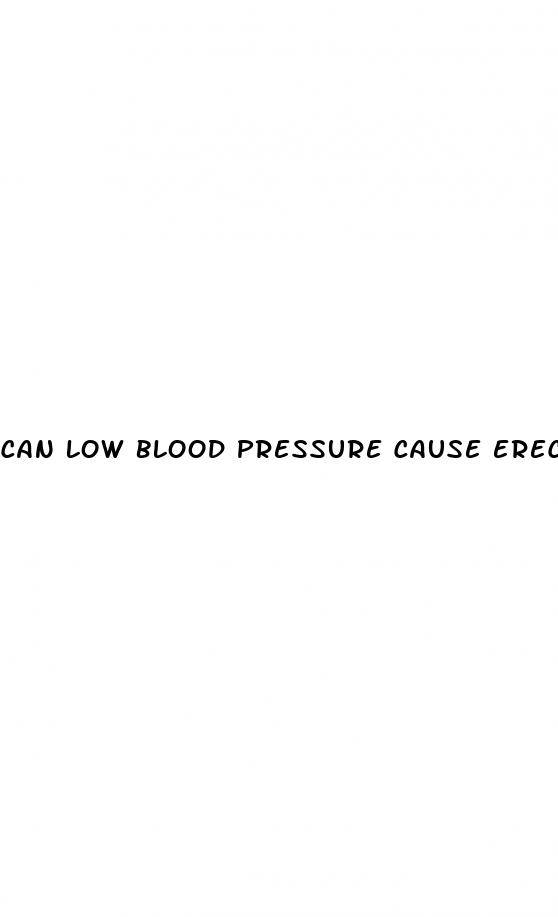 can low blood pressure cause erectile dysfunction