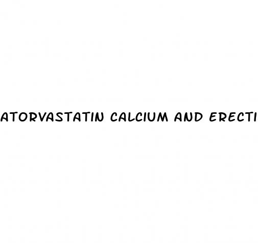 atorvastatin calcium and erectile dysfunction