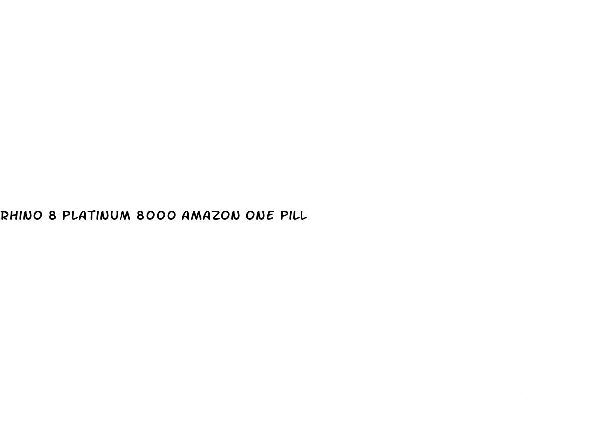 rhino 8 platinum 8000 amazon one pill