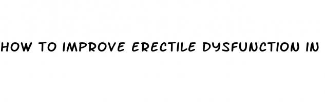 how to improve erectile dysfunction in diabetes