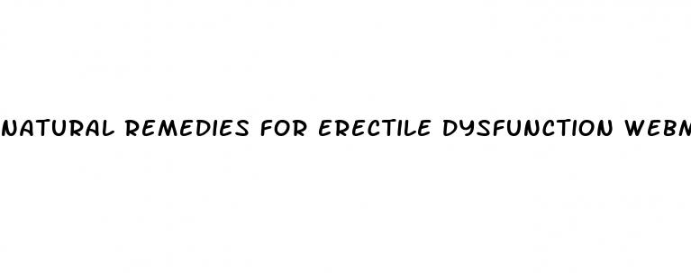 natural remedies for erectile dysfunction webmd