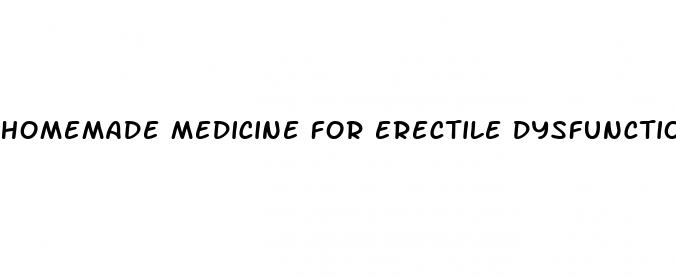 homemade medicine for erectile dysfunction