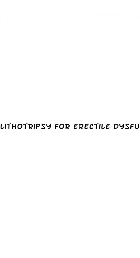 lithotripsy for erectile dysfunction