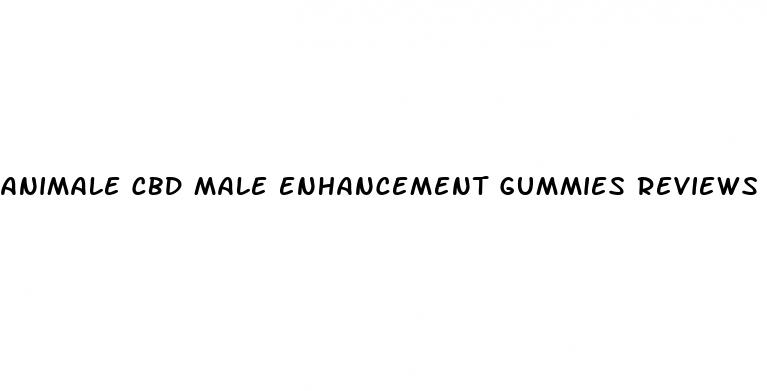 animale cbd male enhancement gummies reviews