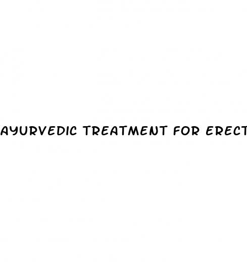 ayurvedic treatment for erectile dysfunction in hyderabad