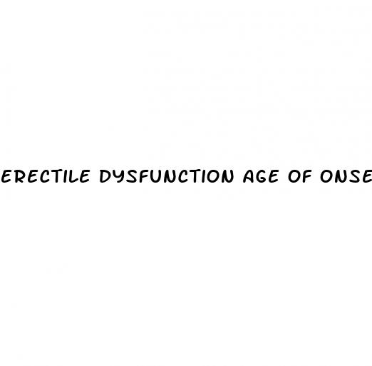 erectile dysfunction age of onset