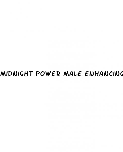 midnight power male enhancing pills