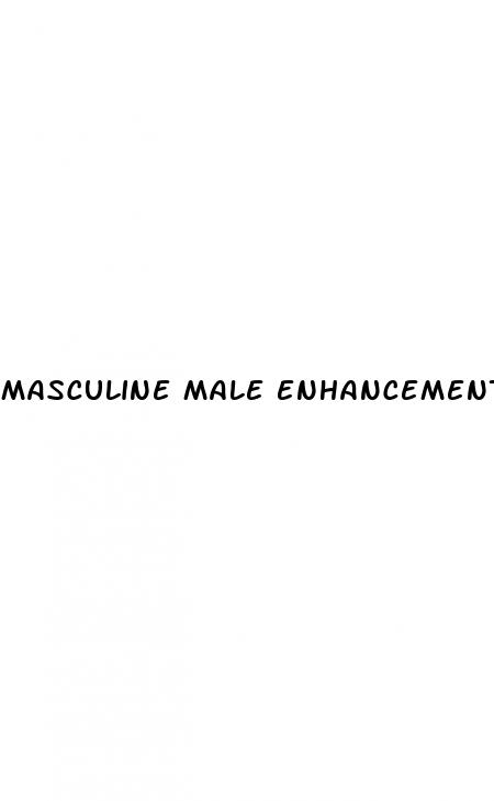 masculine male enhancement