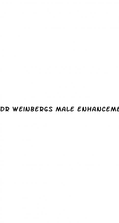 dr weinbergs male enhancement