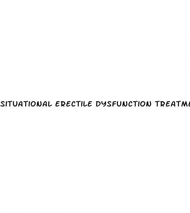 situational erectile dysfunction treatment