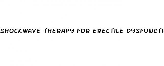 shockwave therapy for erectile dysfunction in kirkwood