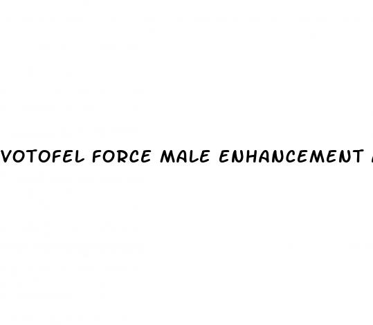 votofel force male enhancement australia