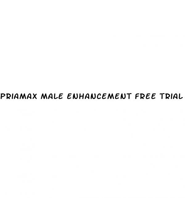 priamax male enhancement free trial