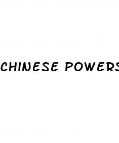 chinese powerstroke male enhancement