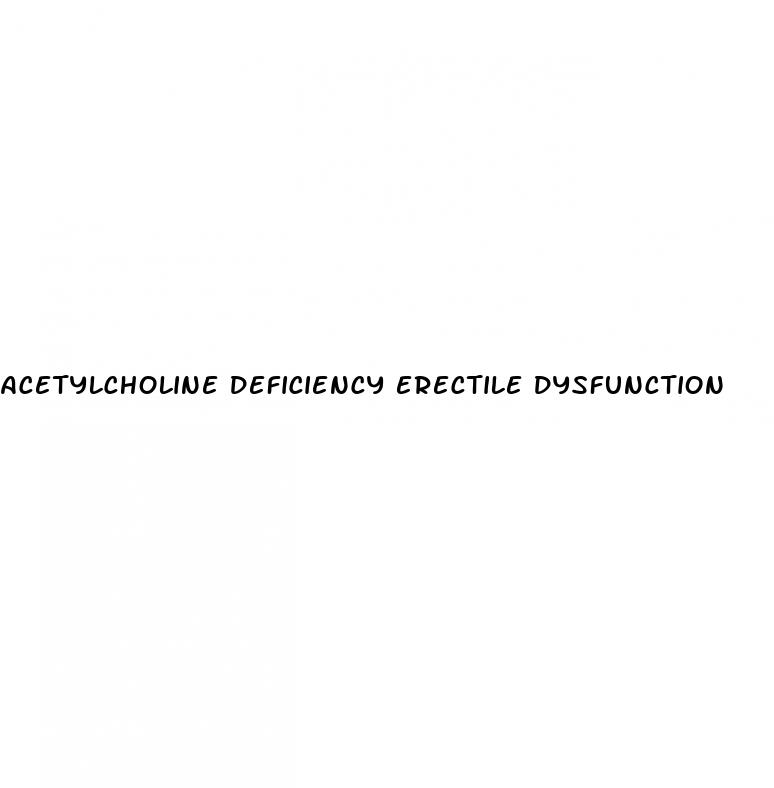 acetylcholine deficiency erectile dysfunction