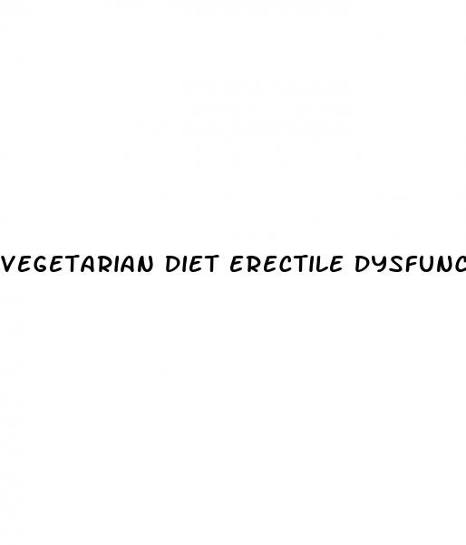 vegetarian diet erectile dysfunction