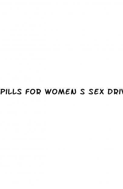 pills for women s sex drive